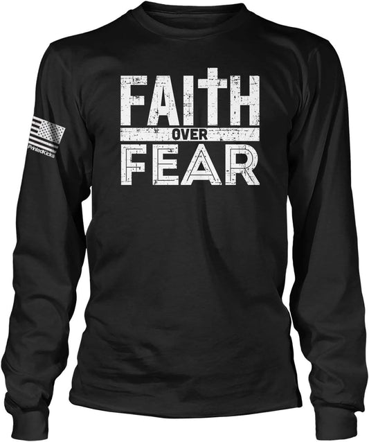Faith over Fear Religious Christian Long Sleeve T-Shirt